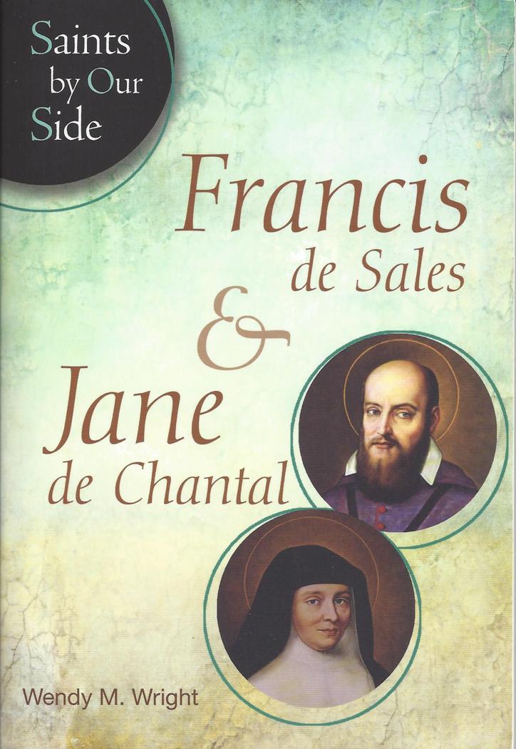 New Book on St Francis de Sales and St Jane de Chantal Visitation Spirit